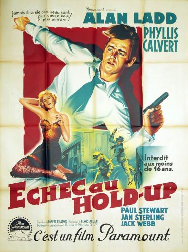 Échec au hold-up (Paramount, 1951). France 120 x 160.
