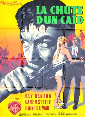 La chute d’un caïd (Warner Bros, 1960). France 120 x 160.
