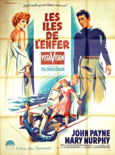 Les îles de l’enfer (Paramount, 1955). France 120 x 160.